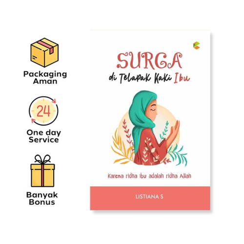 Surga Di Telapak Kaki Ibu
